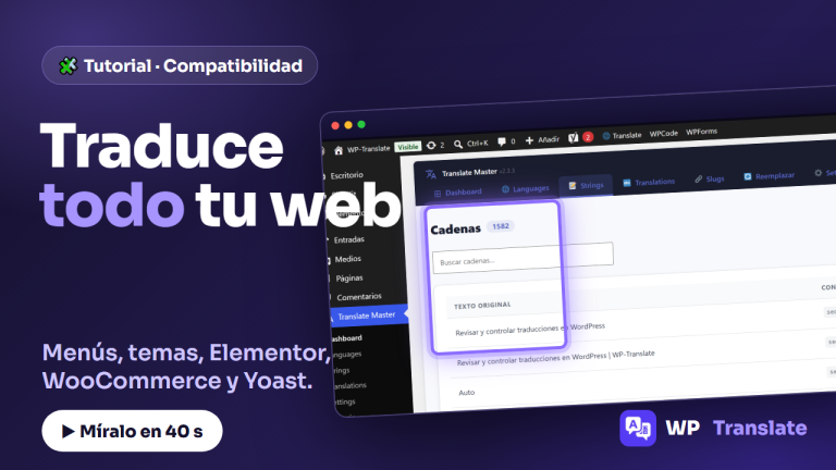 Compatibilidad de WP-Translate: traduce todo tu WordPress
