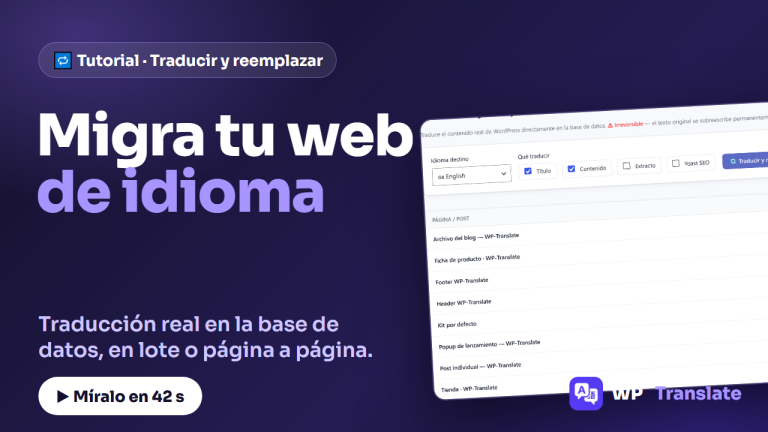 Pestaña Reemplazar de WP-Translate: migra tu web de idioma