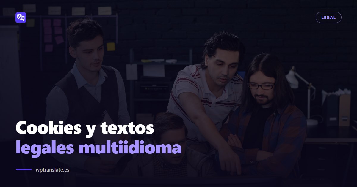 Cookies, aviso legal y RGPD en una web multiidioma — WP-Translate