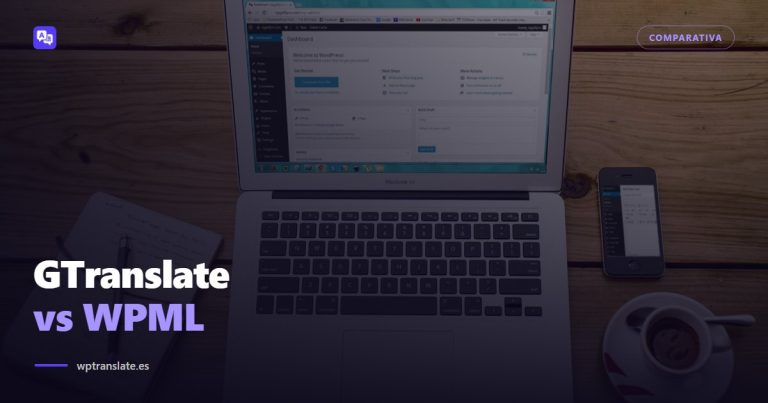 GTranslate vs WPML: traducción al vuelo contra traducción guardada — WP-Translate