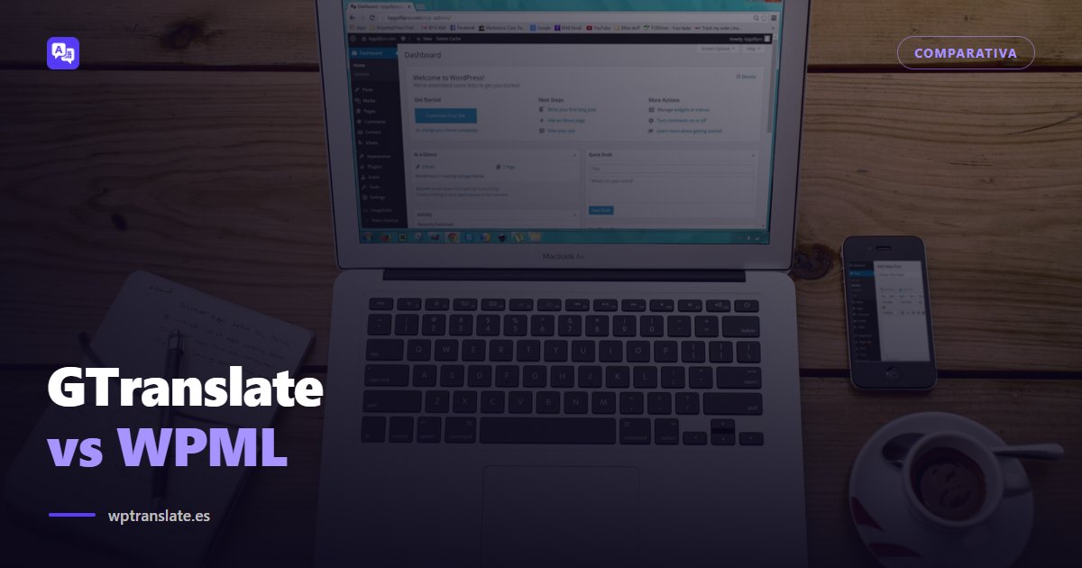 GTranslate vs WPML: traducción al vuelo contra traducción guardada — WP-Translate