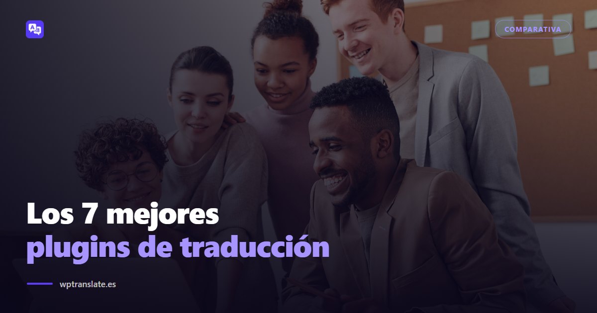 Los 7 mejores plugins de traducción para WordPress en 2026 — WP-Translate