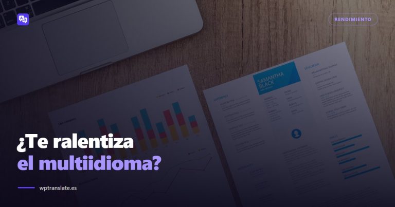 ¿Un plugin de traducción ralentiza WordPress? Qué pesa de verdad y cómo medirlo — WP-Translate