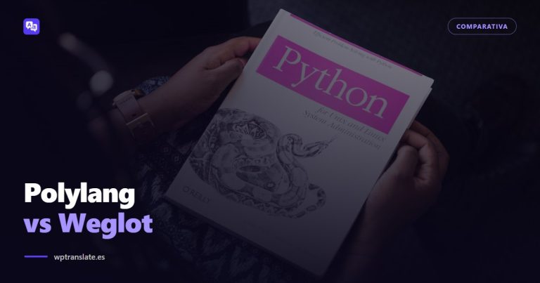 Polylang vs Weglot: control total o cero mantenimiento — WP-Translate
